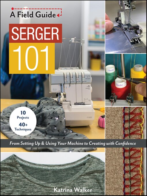 Title details for Serger 101 by Katrina Walker - Available
